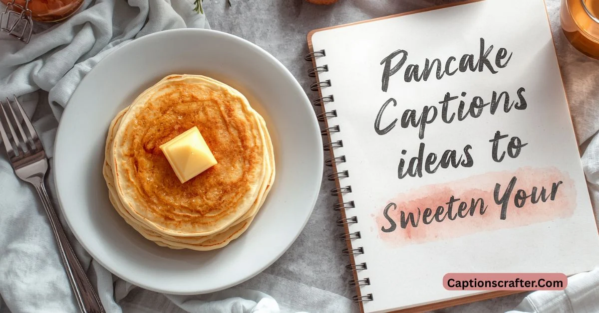 Pancake Captions
