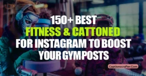 Fitness Captions
