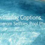 Swimming Captions