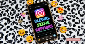 Clever Selfie Captions
